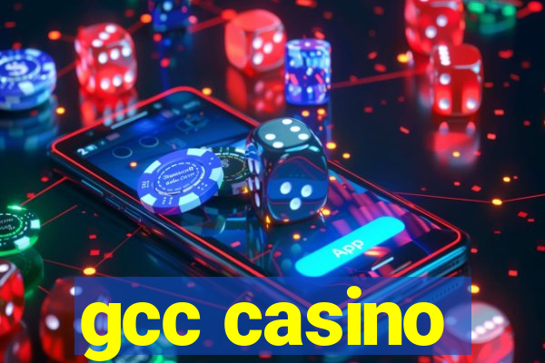 gcc casino