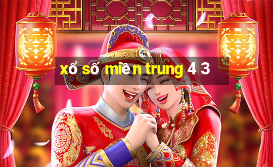 xổ số miền trung 4 3