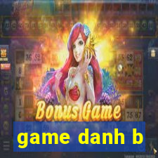 game danh b