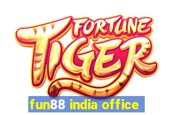 fun88 india office