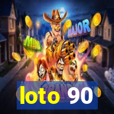 loto 90