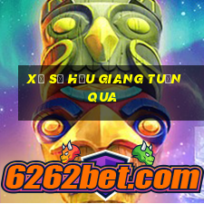 xổ số hậu giang tuần qua