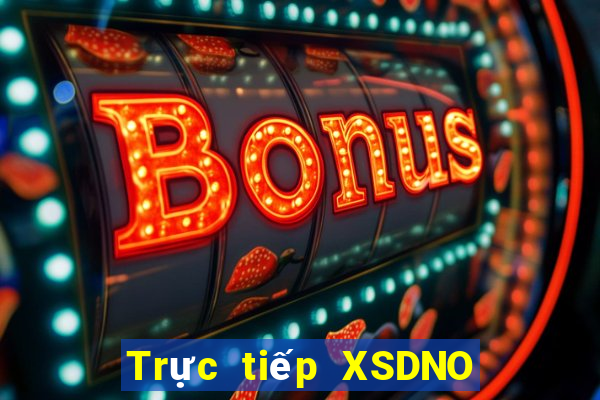 Trực tiếp XSDNO ngày thứ sáu