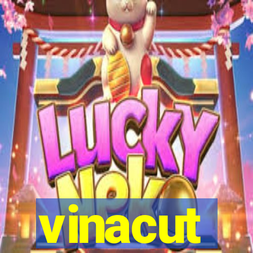 vinacut