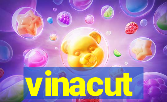 vinacut