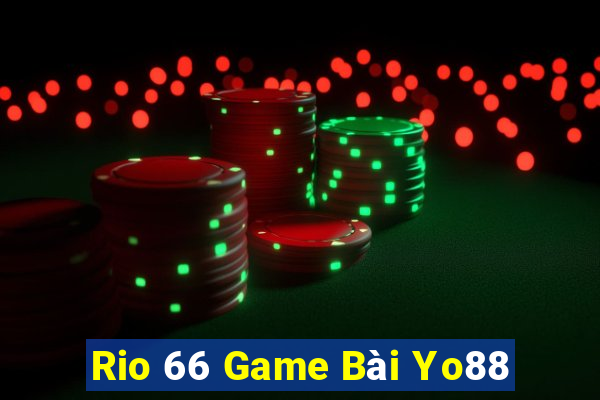 Rio 66 Game Bài Yo88