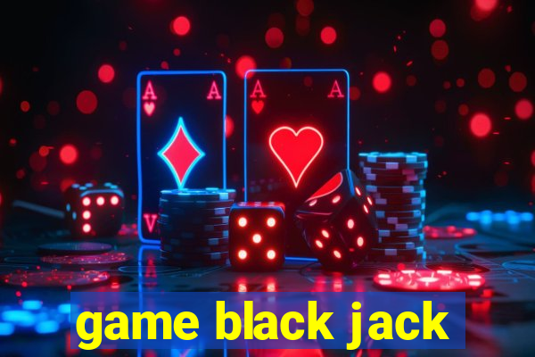 game black jack