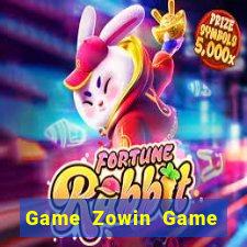 Game Zowin Game Bài Đổi Thưởng Trực Tuyến