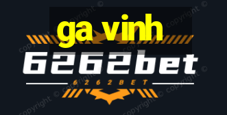 ga vinh