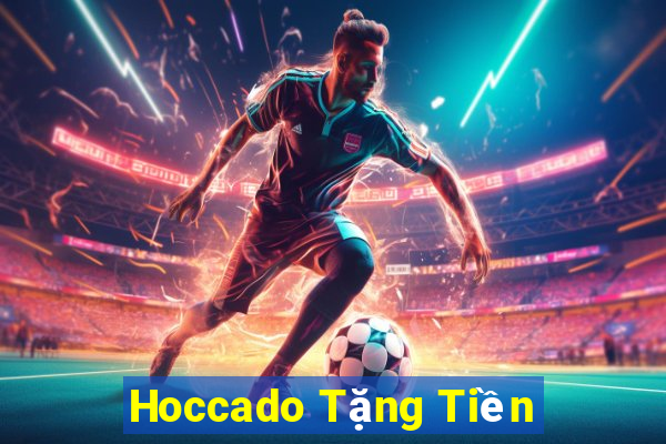 Hoccado Tặng Tiền