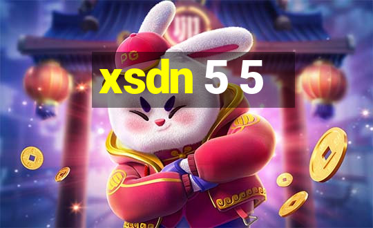 xsdn 5 5