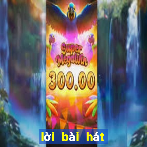 lời bài hát bet on me