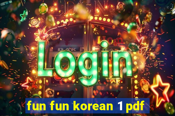 fun fun korean 1 pdf