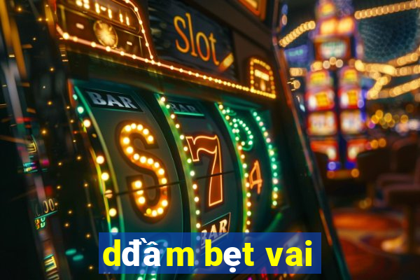 dđầm bẹt vai