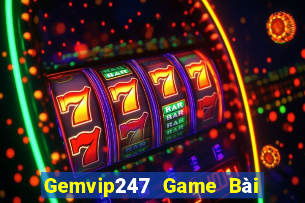 Gemvip247 Game Bài Lừa Đảo