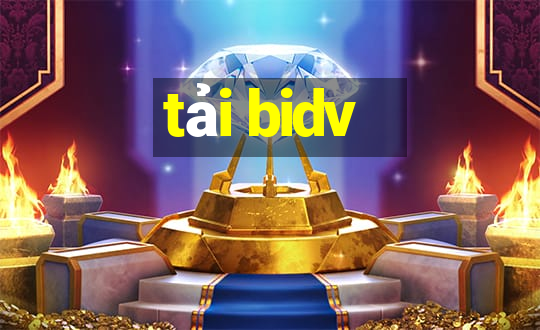 tải bidv