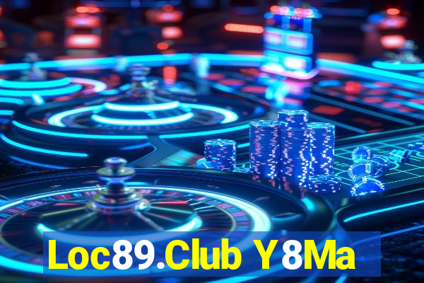 Loc89.Club Y8Ma