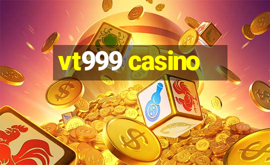 vt999 casino