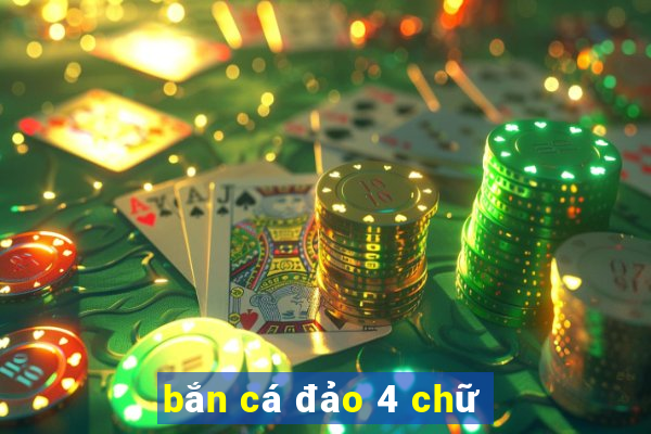 bắn cá đảo 4 chữ