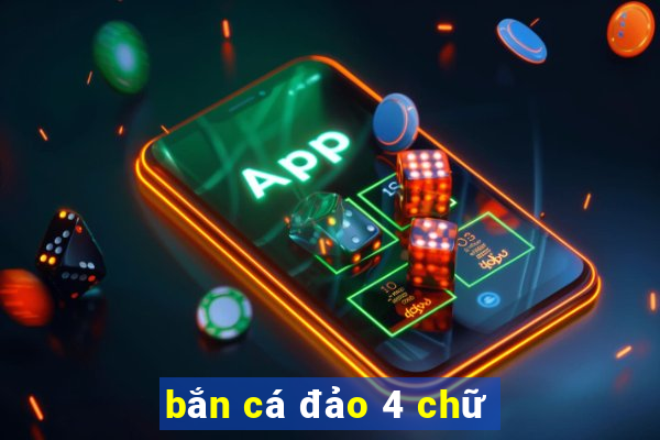 bắn cá đảo 4 chữ