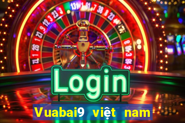 Vuabai9 việt nam mới game bài