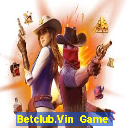 Betclub.Vin Game Bài 777