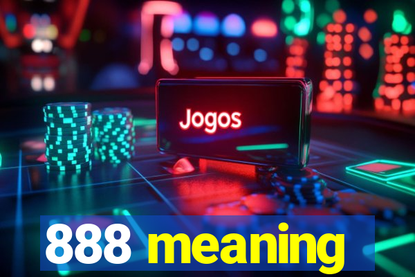 888 meaning