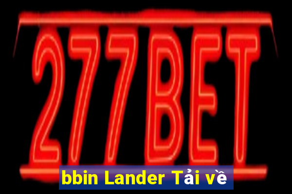 bbin Lander Tải về