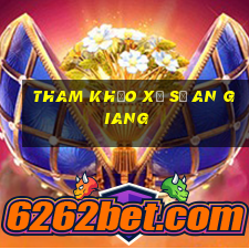 tham khảo xổ số an giang