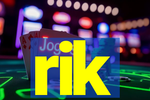 rik