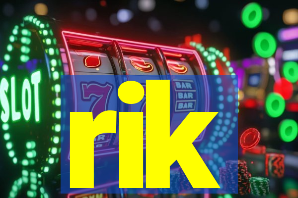 rik