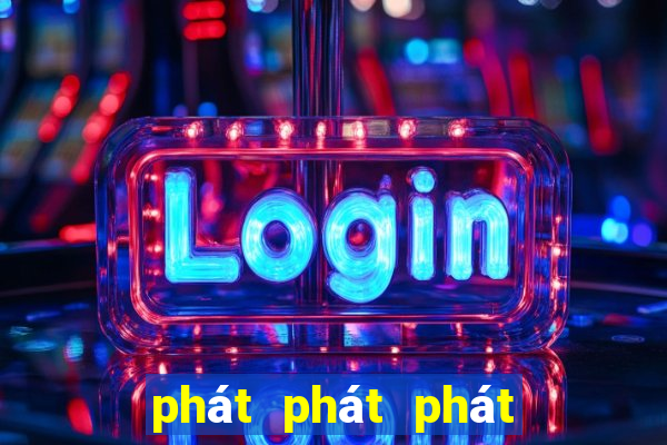 phát phát phát bắn cá