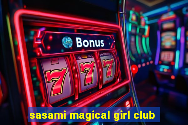 sasami magical girl club