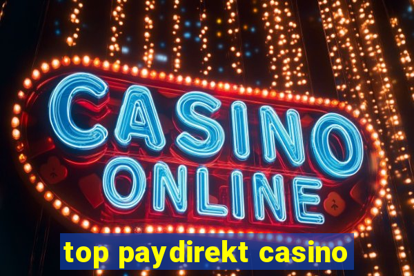 top paydirekt casino