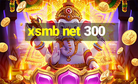 xsmb net 300