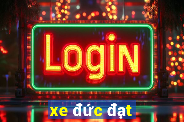 xe đức đạt