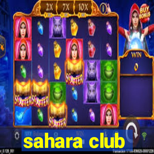 sahara club