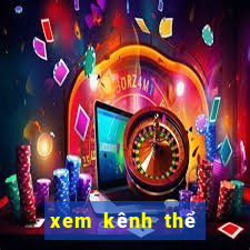 xem kênh thể thao tv