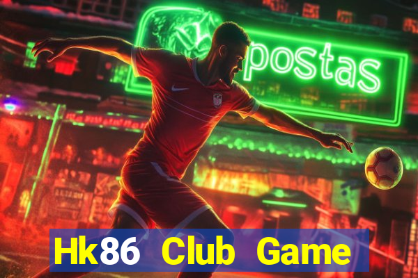 Hk86 Club Game Bài Phỏm Đổi Thưởng