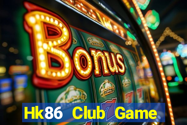 Hk86 Club Game Bài Phỏm Đổi Thưởng