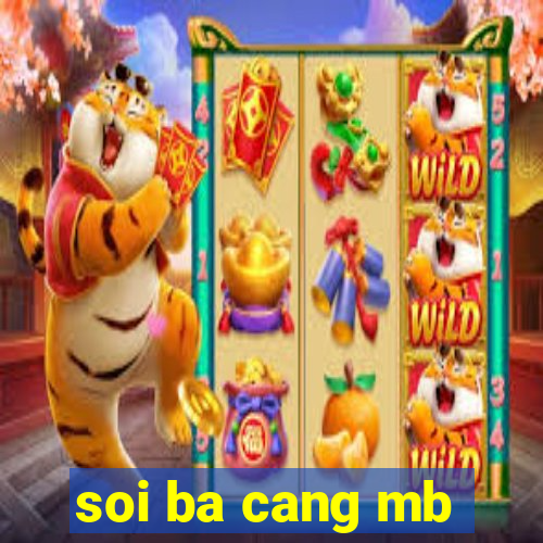 soi ba cang mb