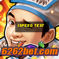 ispeed test