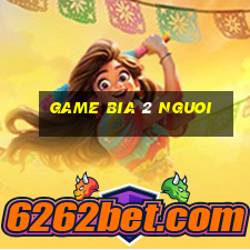 game bia 2 nguoi