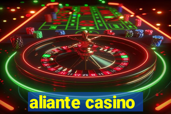 aliante casino