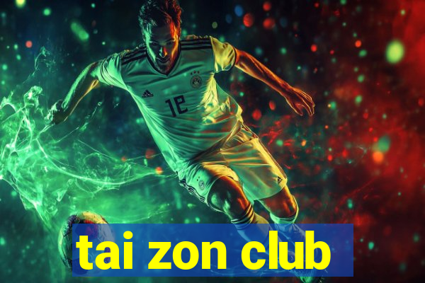 tai zon club