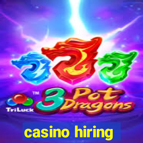 casino hiring