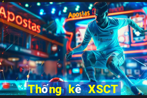 Thống kê XSCT Thứ 7