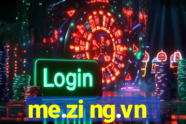 me.zi ng.vn