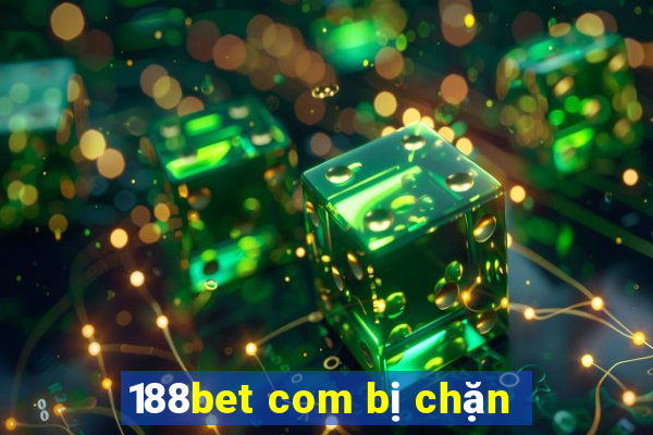 188bet com bị chặn