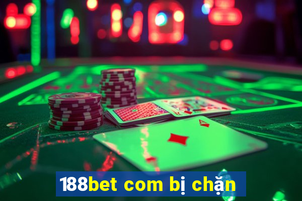 188bet com bị chặn